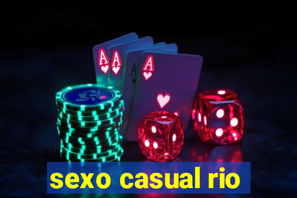 sexo casual rio